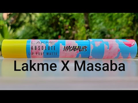 Lakme X masaba masabalips | Lakme absolute lip pout matte lipSwatches & review | RARA