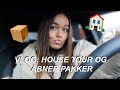 ÅBNER PAKKER, HOUSE TOUR & HYGGE TIRSDAG