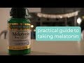 How to take Melatonin and Improve Sleep