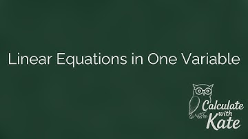 LInear Equations with One Variable