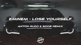 Eminem - Lose Yourself (Anton Rudd & Sdob Remix)