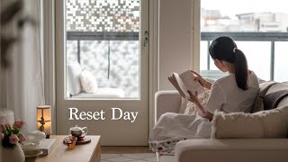 Reset Day I Making time for selfcare and cooking healthy meals I Slow living in the city