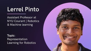 Representation Learning for Robotics | A Talk by Lerrel Pinto