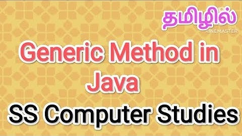Generic Method in java | java in tamil,#sscomputerstudies ,#generic,#method,#java