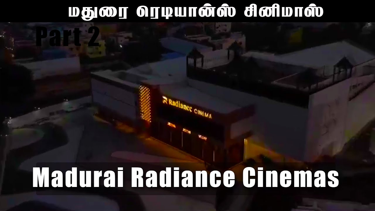 Radiance Cinemas Madurai YouTube
