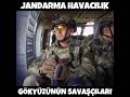 Gökyüzünün Savaşçıları #JandarmaKomando #TürkAskeri #JandarmaHavacılık #TürkSilahlıKuvvetleri #TSK