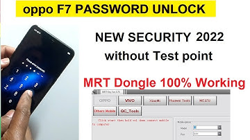 OPPO F7  Unlock Pattern without Test point by MRT Dongle 100% Working 2022