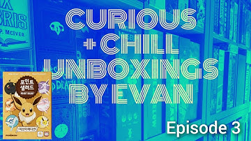 Point Salad: Eevee Edition (Curious + Chill Unboxings Episode 3)