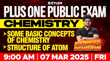 Plus One Public Exam Chemistry | Some Basic Concepts Of Chemistry , Structure Of Atom