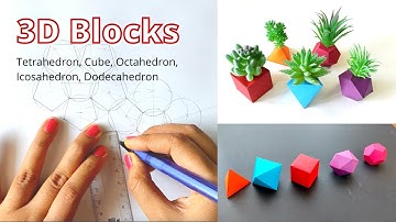 How To Make Tetrahedron, Cube, Octahedron, Icosahedron & Dodecahedron | Paper Platonic Solids