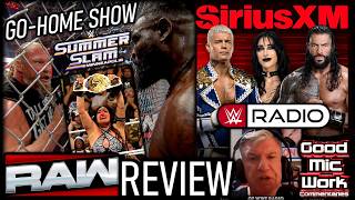 Final WWE Raw Before SummerSlam: Seth & Roman Face-Off + Brock/Oba Weigh-In | WWE Radio/Sirius XM