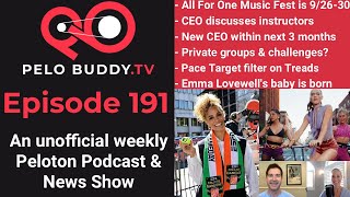 Pelo Buddy TV 191 - All For One Dates, New Peloton CEO in 3 months, Emma Lovewell's baby is born