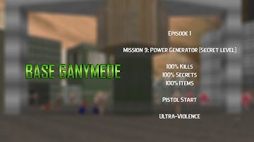 Base Ganymede | E1M9: Power Generator (secret level) | Ultra-Violence