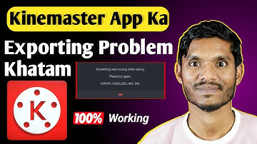🔥Kinemaster App Ka⚠️ Exporting 🚫Problem Khatam / Kinemaster ⚠️Exporting Solution Aa Gaya Hai 🤫🤫