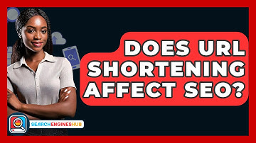 Does URL Shortening Affect SEO? - SearchEnginesHub.com