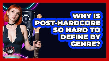 Why Is Post-Hardcore So Hard To Define By Genre? - Alt Scene Guru