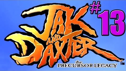 Jak and Daxter 100% Complete - 13 of 15 - "Return to Spider Cave"