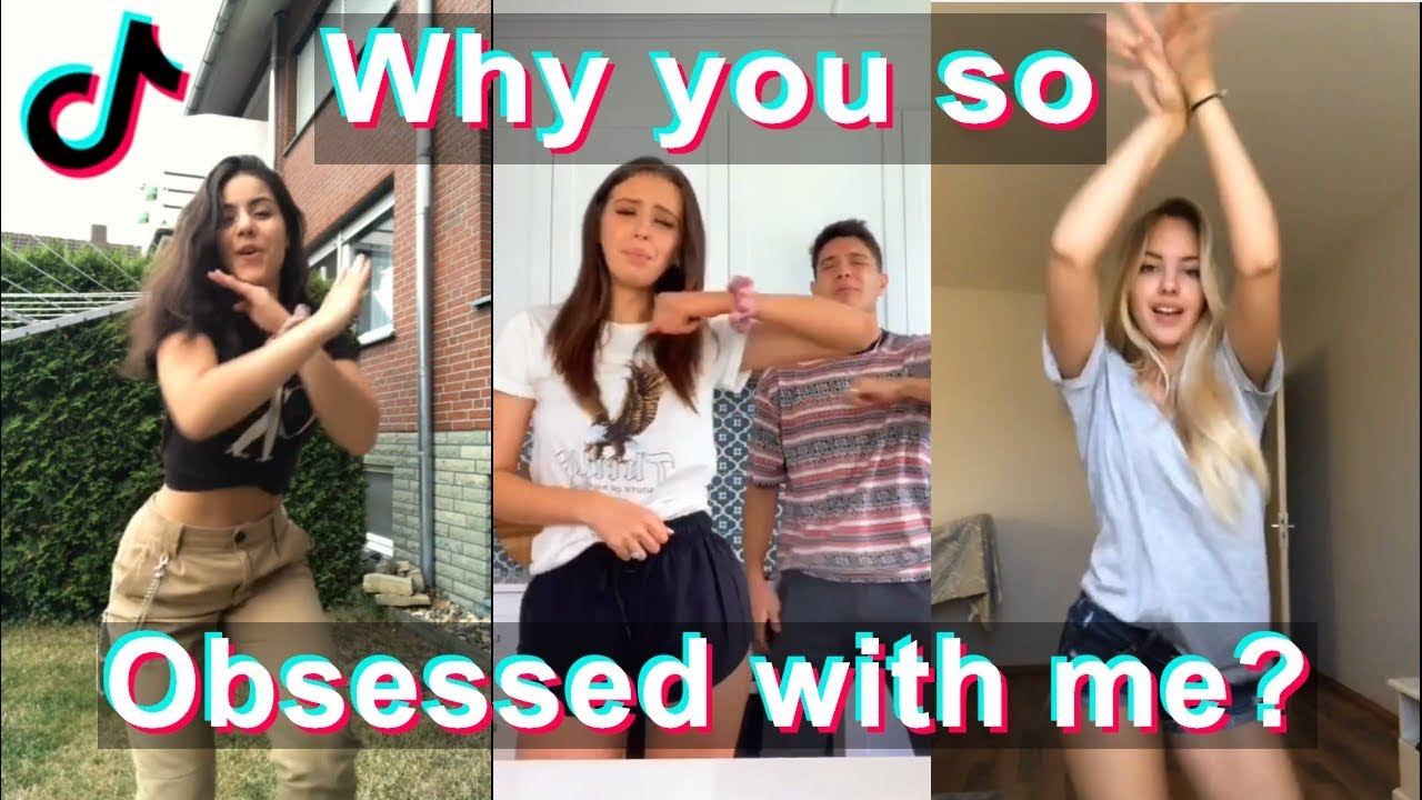 Why You So Obsessed With Me?  TikTok Dance Compilation 