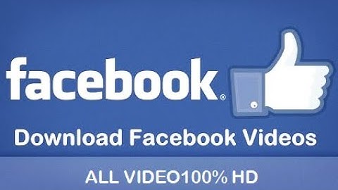 Hướng dẫn tải video riêng tư trên facebook năm 2024