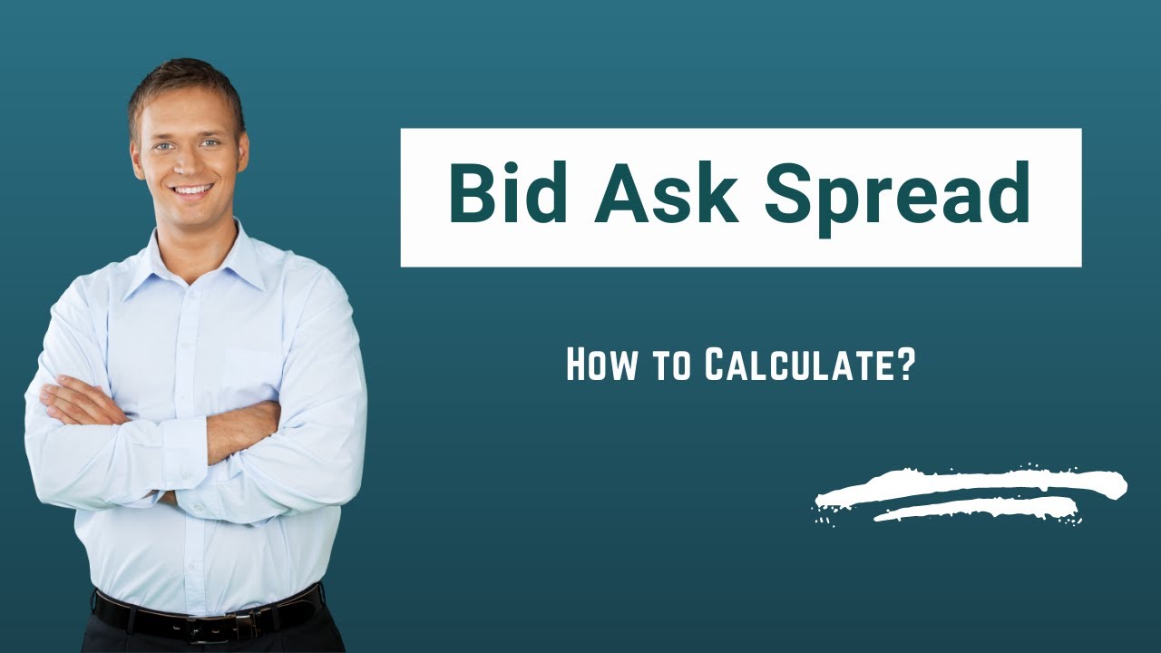 Bid Ask Spread Formula Examples Calculate Bid Ask Spread YouTube