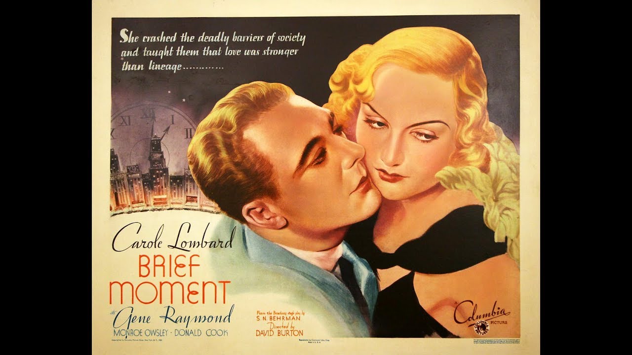 Драма Краткий миг (1933) Carole Lombard Gene Raymond Donald Cook