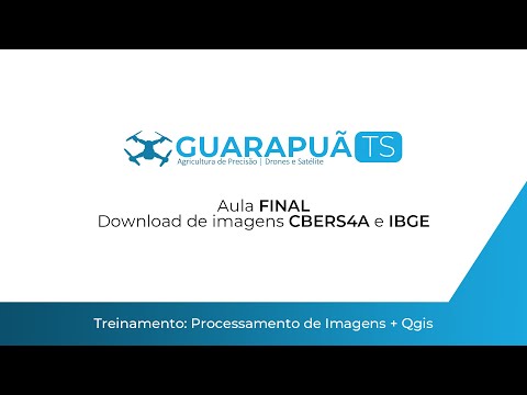 Drone 4.0 - Download de imagens CBERS 4A e IBGE