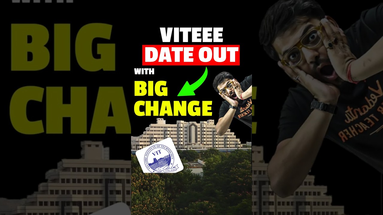 🚨 VITEEE Exam Date OUT! | BIG Change in Exam Pattern 😱