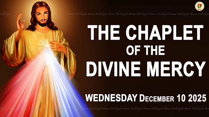Chaplet Of The Divine Mercy I Wednesday December 10 2025 I Daily Divine Mercy Prayer