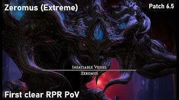 FFXIV- Zeromus Extreme RPR poV first clear | Patch 6.5