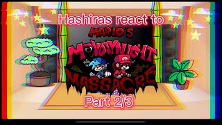 Hashiras react to Mario’s Monday Night Massacre (2/3)