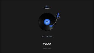 DJ SMASH - Volna (Original Mix)