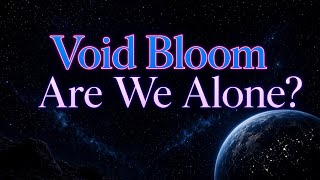 Void Bloom - Are We Alone (Official Lyric Video)