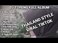 DJ TOPENG FULL ALBUM TERBARU - KAUN TUJHE | JOKO TINGKIR | SYAHARA | VIRAL TIKTOK