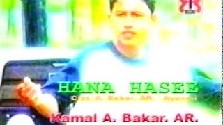 Kamal AB - Hana Hasee