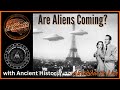 Are aliens coming  questioning the narrative  autodidactic  ancient historia live