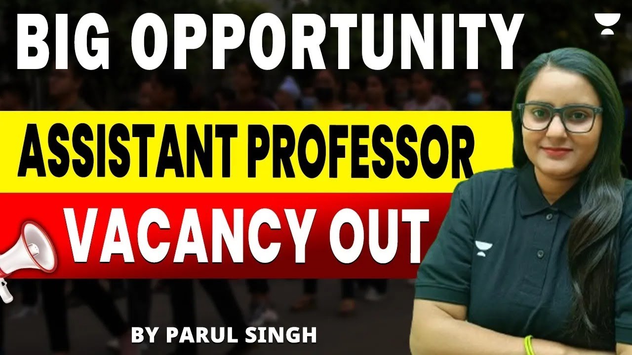 Bihar Assistant Professor Vacancy 2025 🔥 Bihar Assistant Professor