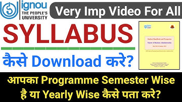 IGNOU Syllabus कैसे Download करे | आपका Programme Semester Wise है या Yearly Wise कैसे पता करे