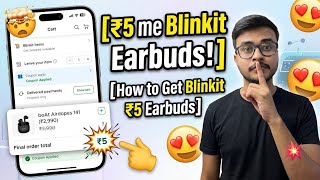 Blinkit ₹5 Rupees Earbuds?🤫 | blinkit earbuds 5 rupees me kaise milega | Blinkit Earbuds Coupon Code screenshot 5
