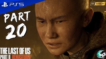 The Last of Us PART II Remastered Part 20 - Shortcut & Descent (PS5 Full Game)