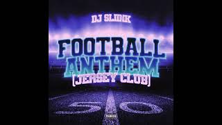 DJ Sliink - Football Anthem (Jersey Club) [Extended] NFL Hornz screenshot 4