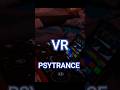 Psytrance Show in VR — Nightie Dark Night Psy