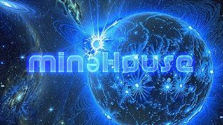 minəHøuse ***Mix track 060 - The Sound of Universe***