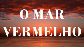 O Mar Vermelho - Pr André Etzberger