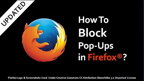How to Block Pop Ups in Firefox (Updated)
