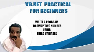 HOW TO SWAP TWO NUMBER USING THIRD VARIABLE | VB.NET  Example | Tamil Software