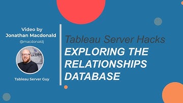 Exploring the Relationship Database inside Tableau Server