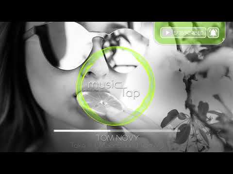 Tom Novy feat. Ellie White - Take It (Official Video)