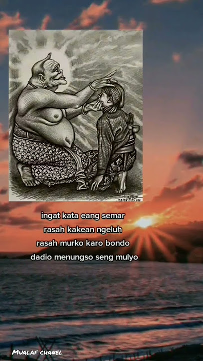 pitutur Ki Semar bodronoyo #katakatabijak #stories #storywa #semarbodronoyo #sabdopalon #kejawen