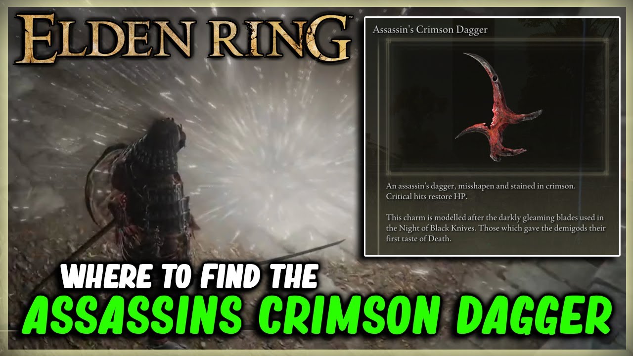 HOW TO GET THE ASSASSIN'S CRIMSON DAGGER IN ELDEN RING TALISMAN