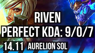 RIVEN vs AURELION SOL (MID) | 9/0/7, Legendary, 500+ games | NA Master | 14.11